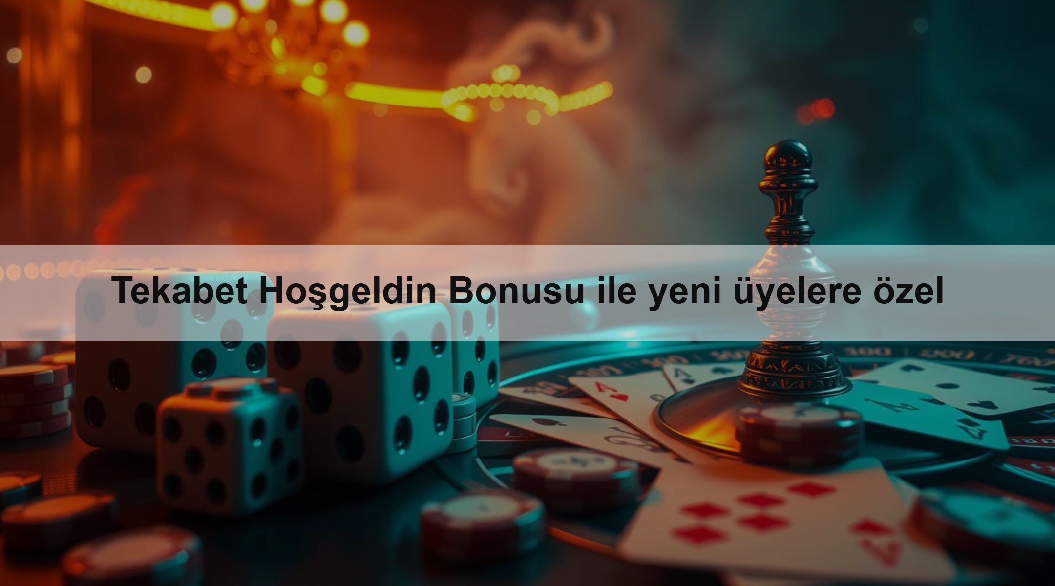 Tekabet Hoşgeldin Bonusu ile yeni üyelere özel